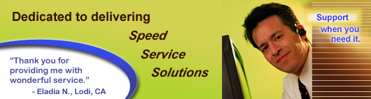 Dedicated to delivering Speed, Service, and Solutions
